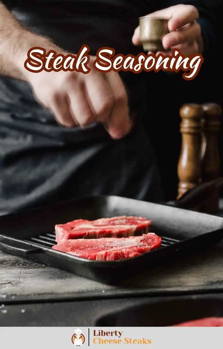 Steak Seasoning And Marinade Basics For Beginners