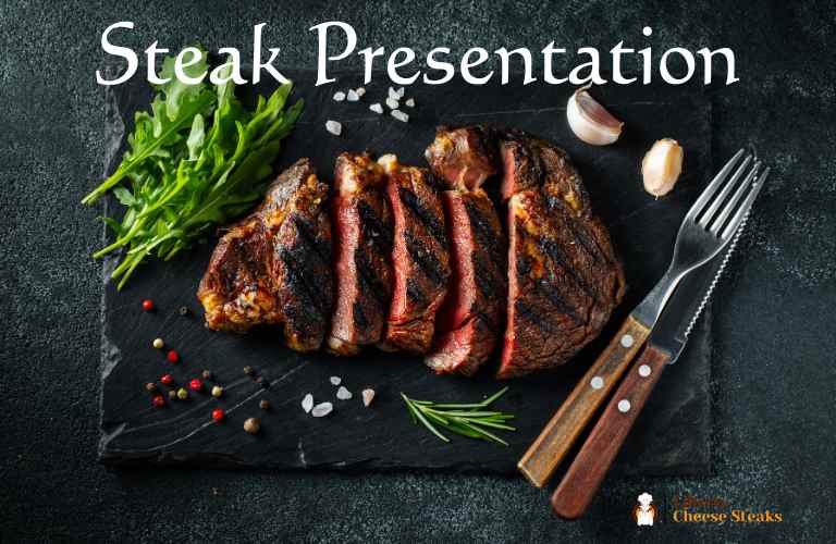 Steak Presentation