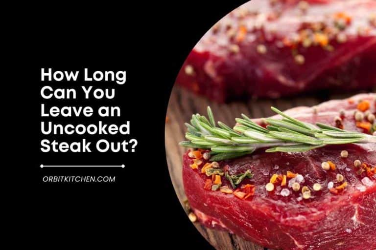 how long can you leave cooked steak out
