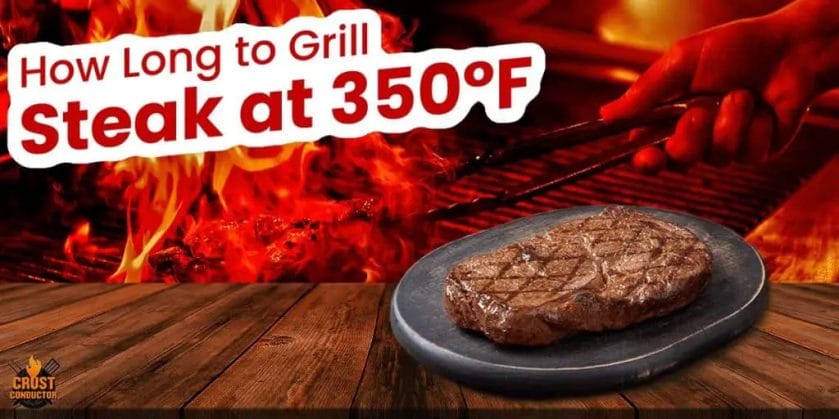 how long to cook steak on grill at 350
